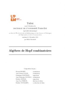 Algèbres de Hopf combinatoires