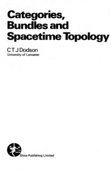 Categories, Bundles and Space-time Topology (Shiva mathematics series)