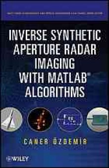 Inverse synthetic aperture radar imaging with MATLAB algorithms