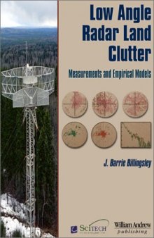 Low-angle radar land clutter: measurements and empirical models