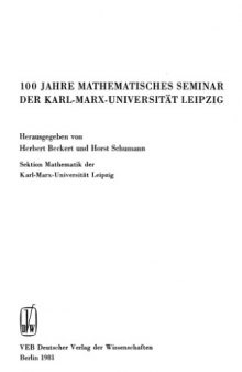 100 Jahre Mathematisches Seminar der Karl-Marx-Universitaet Leipzig