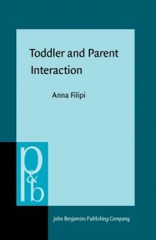 Toddler and Parent Interaction: The Organisation of Gaze, Pointing and Vocalisation