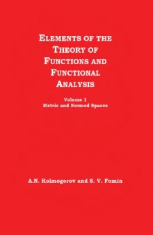 Elements of the theory of functions and functional analysis. Vol.1