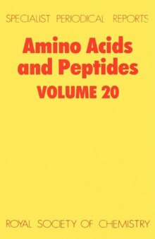 Amino Acids and Peptides (SPR Amino Acids, Peptides (RSC)) vol. 20