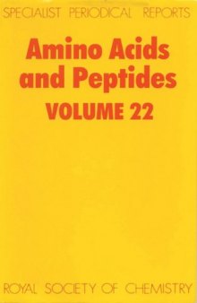 Amino Acids and Peptides (SPR Amino Acids, Peptides (RSC)) vol. 22