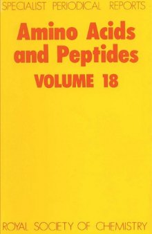 Amino Acids and Peptides (SPR Amino Acids, Peptides (RSC))vol.18