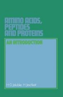 Amino Acids, Peptides and Proteins: An Introduction
