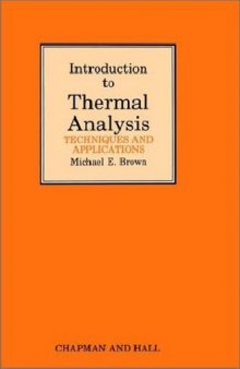 Introduction to Thermal Analysis Techniques and applications