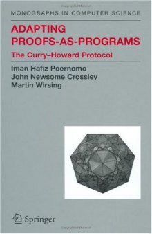Adapting Proofs-as-Programs : The Curry-Howard Protocol