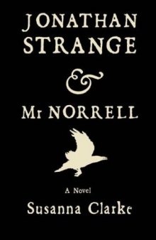 Jonathan Strange and Mr. Norrell  