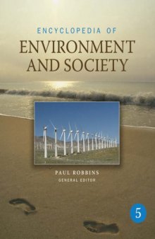 Encyclopedia of Environment and Society (5 Volume Set)  