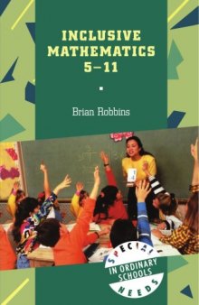 Inclusive Mathematics 5-11 (Special Needs in Ordinary Schools)  