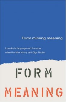 Form Miming Meaning: !conicity in Language and Literature
