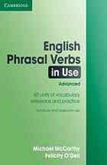 English phrasal verbs in use : advanced