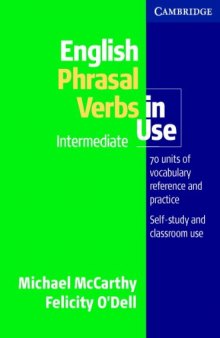 English Phrasal Verbs in Use.