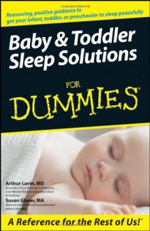 Baby & Toddler Sleep Solutions For Dummies