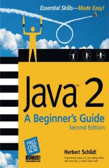 Java? 2: A Beginner?s Guide
