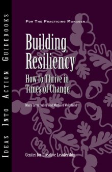 .Building Resiliency  How to Thrive in Times of Change