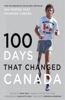 100 Days that Changed Canada