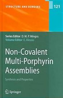 Non-Covalent Multi-Porphyrin Assemblies