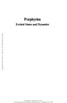 Porphyrins. Excited States and Dynamics