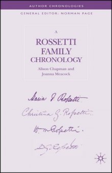 A Rossetti Family Chronology (Author Chronologies)