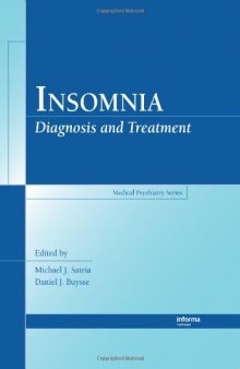 Insomnia: Diagnosis and Treatment (Medical Psychiatry Series)