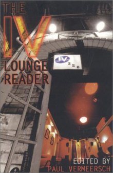 The IV Lounge Reader