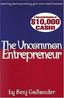 The Uncommon Entrepreneur