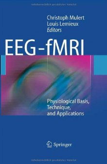 EEG - fMRI: Physiological Basis, Technique, and Applications