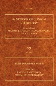 Sleep Disorders Part II: Handbook of Clinical Neurology (Series Editors: Aminoff, Boller and Swaab)