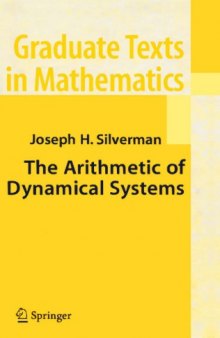 The Arithmetic of Dynamical Systems