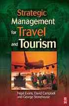 Strategic management for travel and tourism