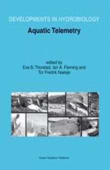 Aquatic Telemetry: Proceedings of the Fourth Conference on Fish Telemetry in Europe