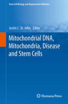 Mitochondrial DNA, Mitochondria, Disease and Stem Cells