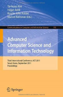 Advanced Computer Science and Information Technology: Third International Conference, AST 2011, Seoul, Korea, September 27-29, 2011. Proceedings