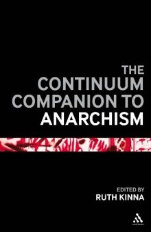 The Continuum Companion to Anarchism