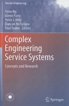 Complex Engineering Service Systems: Concepts and Research 