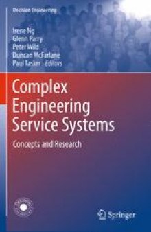 Complex Engineering Service Systems: Concepts and Research