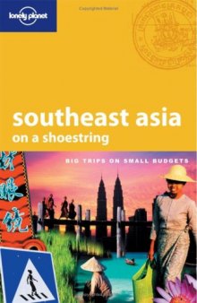 Southeast Asia: On a shoestring