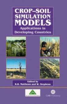 Crop-soil simulation models: applications in developing countries