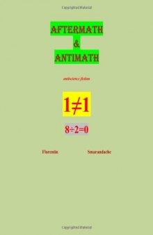Aftermath & Antimath