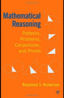 Mathematical Reasoning: Patterns, Problems, Conjectures, and Proofs  