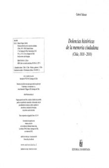 Dolencias historicas de la memoria ciudadana (1810 - 2010)