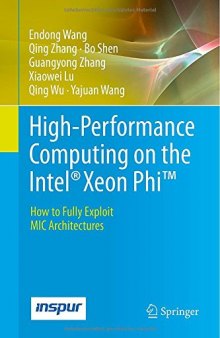 High-Performance Computing on the Intel® Xeon Phi
