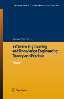 Software Engineering and Knowledge Engineering: Theory and Practice: Volume 1