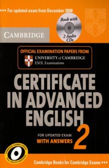 Cambridge Certificate in Advanced English 2 for updated exam Self-study Pack: Official Examination Papers from Cambridge ESOL (Cae Practice Tests)