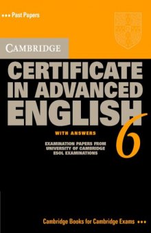 Cambridge Certificate in Advanced English 6 (with Answers)