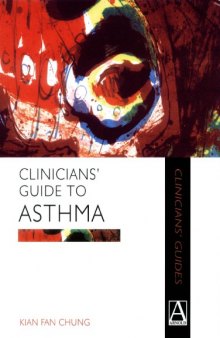 Clinicians' guide to asthma