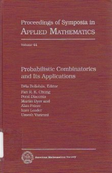 Probabilistic Combinatorics and Its Applications